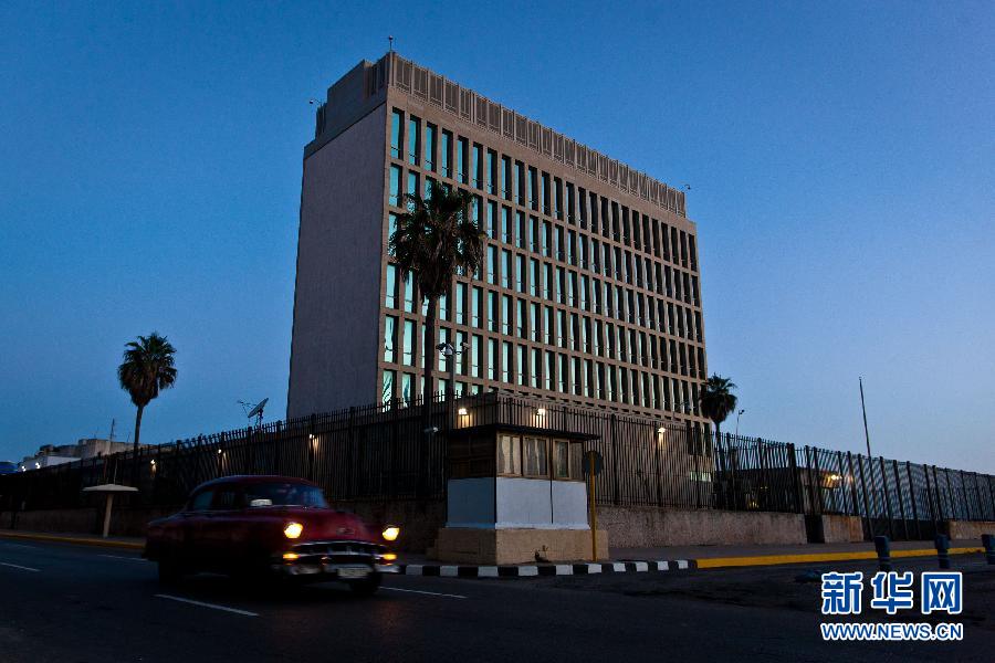 （国际）（1）美国驻古巴利益代表处正式升级为使馆