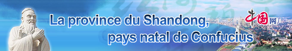 La province du Shandong, pays natal de Confucius