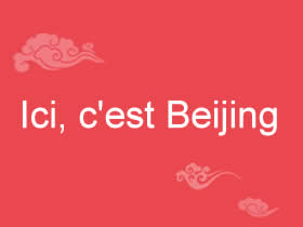 Ici, c'est Beijing