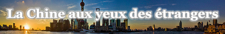 La Chine aux yeux des étrangers
