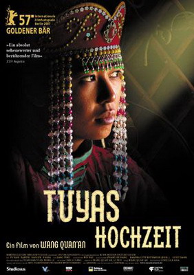 Das Plakat des Films ''Tuyas Hochzeit''