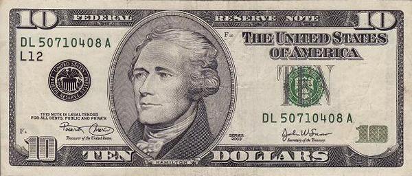 10ドル札……米初代財務長官のアレキサンダー・ハミルトン
