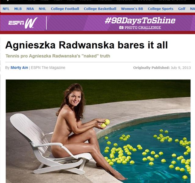 На днях, талантливая польская теннисистка Агнешка Радванска была выгнана из Польской молодежной католической организации. Причиной является то, что девушка снялась в обнаженной фотосессии для журнала ESPN, ее поведение считается аморальным с точки зрения данной организации.