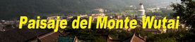 Paisaje del Monte Wutai