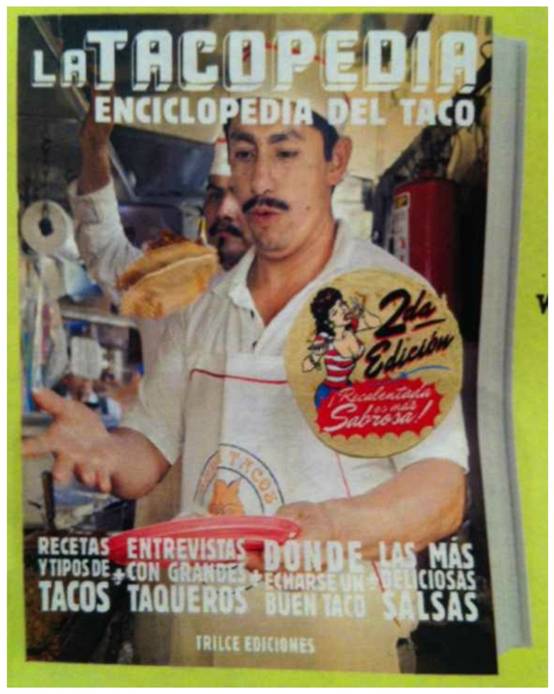 Tacopedia: la enciclopedia del taco llega hasta Beijing 1
