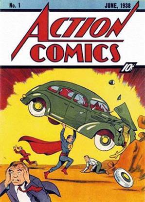 The cover of Action Comics No. 1 featuring the first appearance of Superman in 1938. 