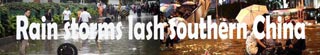 Rain storms lash Southern China