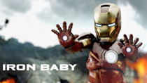 Iron Baby is coming!