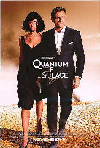 The poster of &apos;Quantum of Solace&apos;