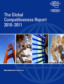 The World Economic Forum's Global Competitiveness Report 2010-2011 released on September 9, 2010.