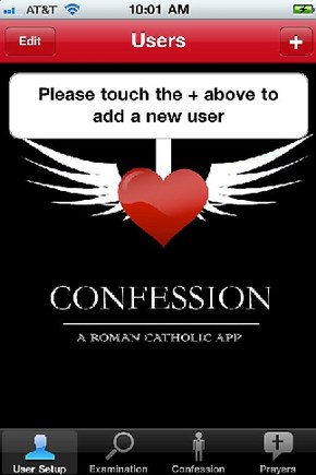 Confession - A Roman Catholic App has been hailed as the 'perfect aid for every penitent.'