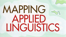 Mapping Applied Linguistics: A Guide for Students and Practitioners