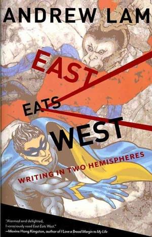 East Eats West: Writing in Two Hemispheres