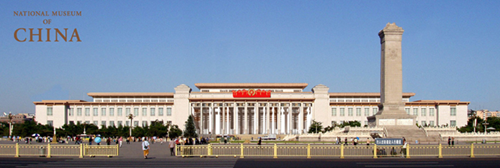 The National Museum of Chinais located at the east side of Tiananmen Square, opposite the Great Hall of the People. It was founded in February 2003, based on the merging of the National Museum of Chinese History and the National Museum of Chinese Revolution. [chnmuseum.cn]