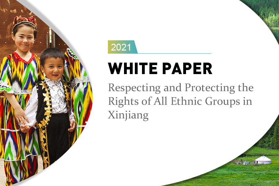 Respecting and Protecting the Rights of All Ethnic Groups in Xinjiang